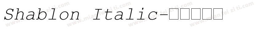 Shablon Italic字体转换